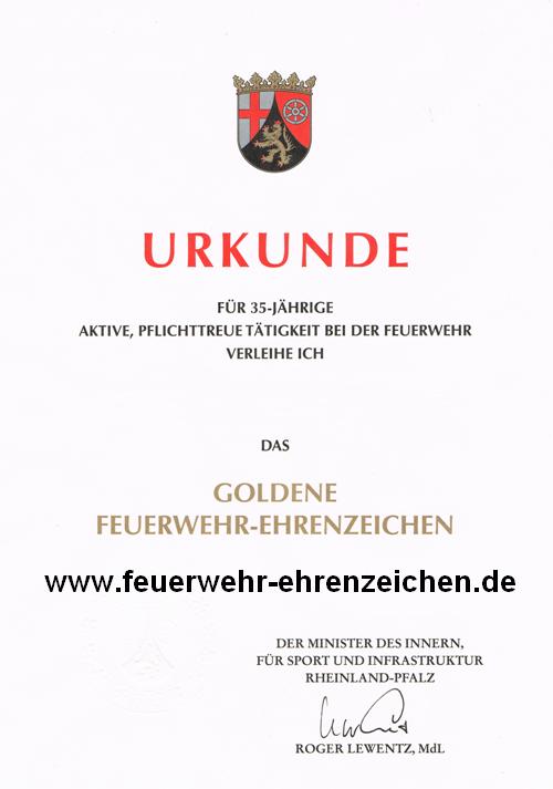 URKUNDE // FÜR 35-JÄHRIGE AKTIVE, PFLICHTTREUE TÄTIGKEIT BEI DER FEUERWEHR VERLEIHE ICH xxx DAS GOLDENE FEUERWEHR-EHRENZEICHEN